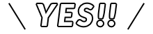 YES